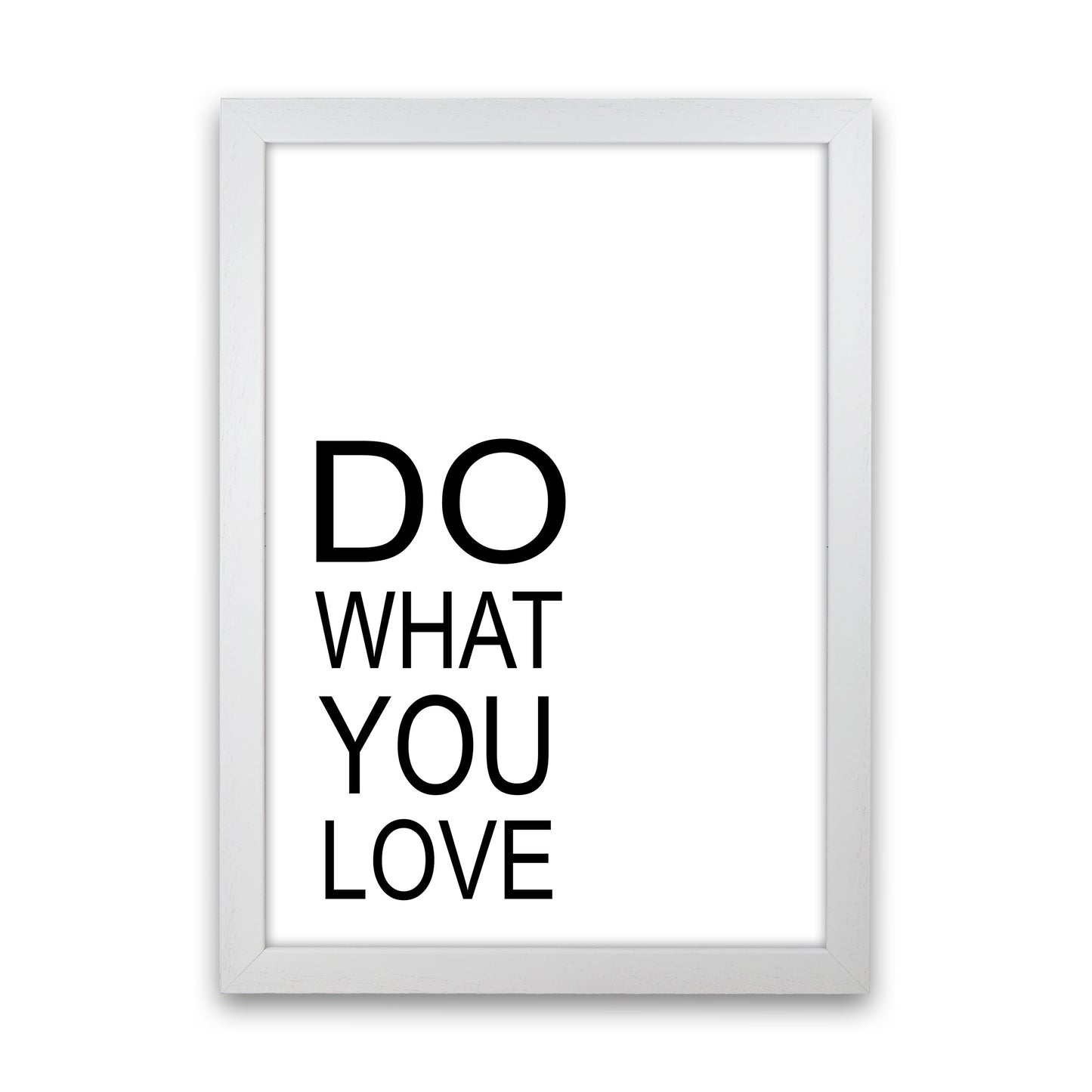 Do What You Love Art Print by Pixy Paper White Grain