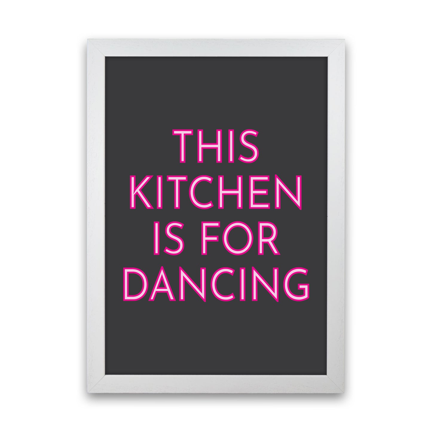 This Kitchen Is For Dancing Neon Art Print by Pixy Paper White Grain