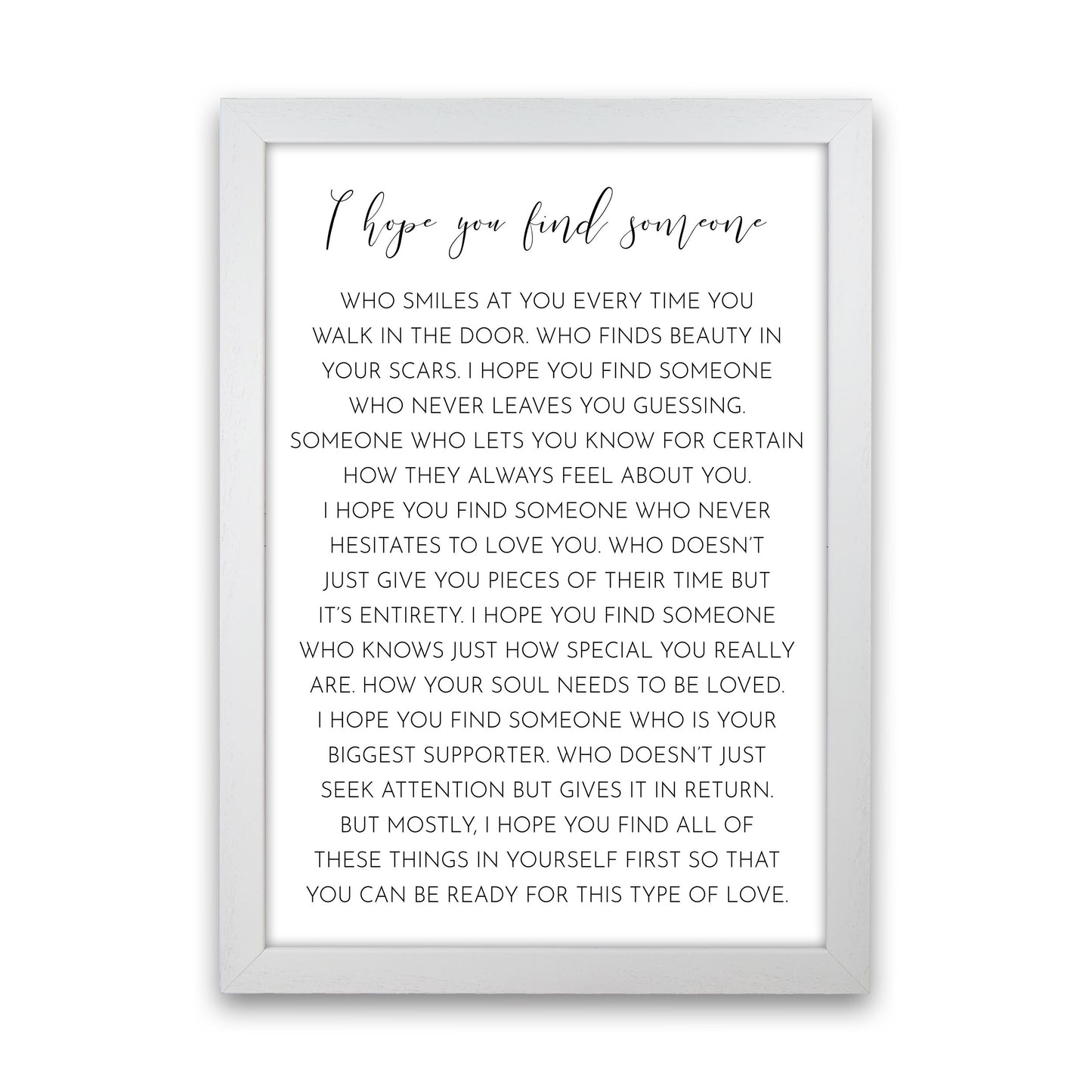 I HOPE YOU FIND SOMEONE-01 Art Print by Pixy Paper White Grain