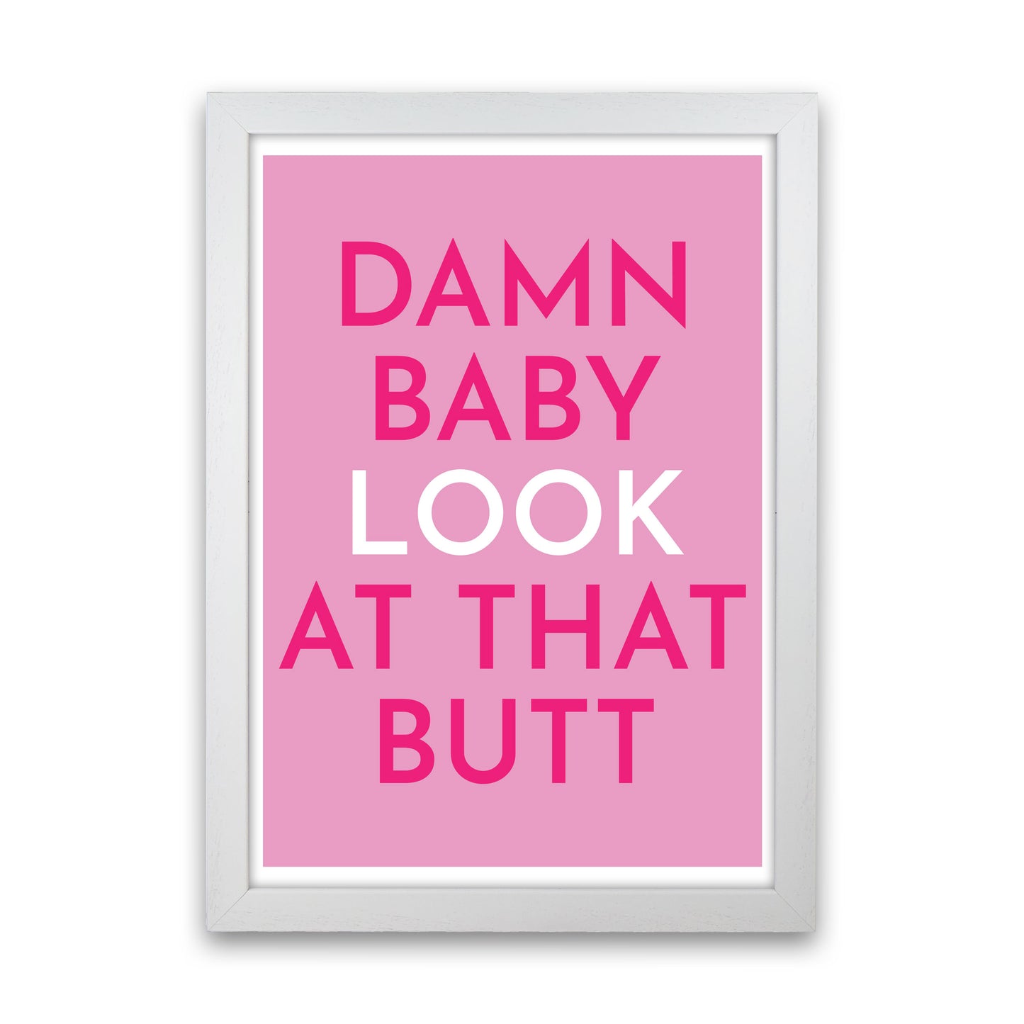 Damn Baby Art Print by Pixy Paper White Grain