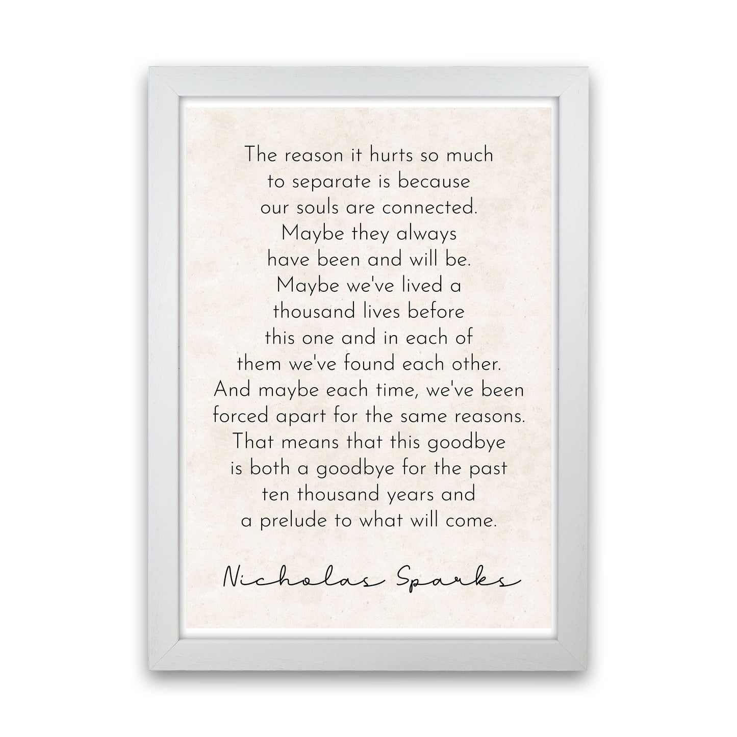 Our Souls - Nicholas Sparks Art Print by Pixy Paper White Grain