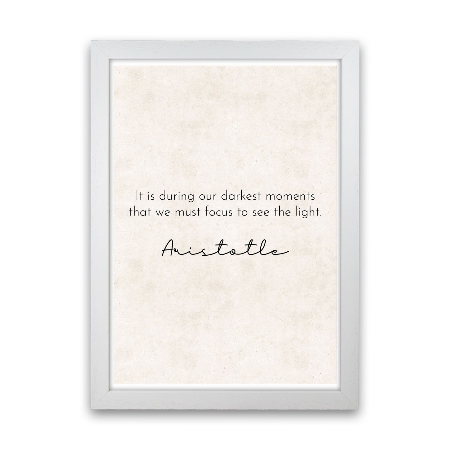 Darkest Moments - Aristotle Art Print by Pixy Paper White Grain