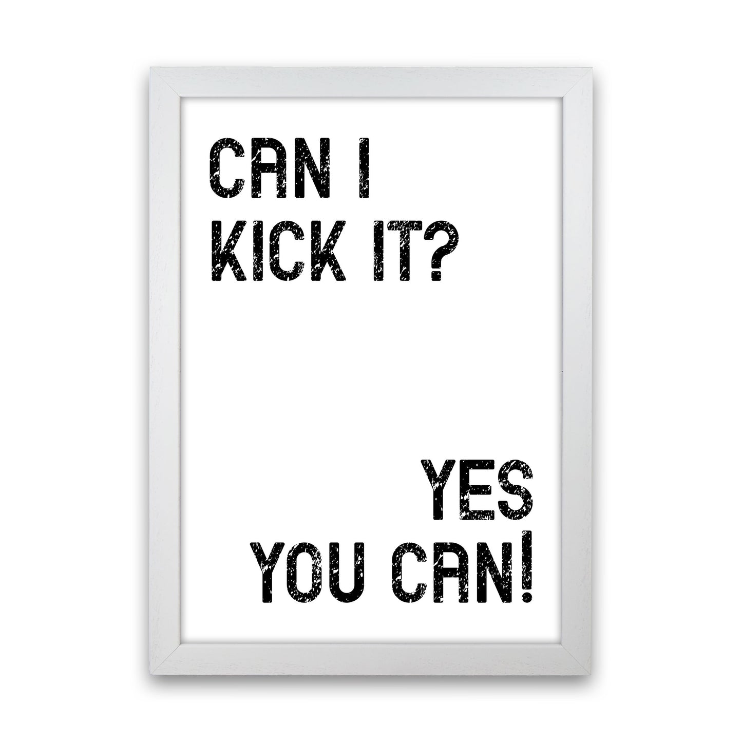 Can I Kick It Art Print by Pixy Paper White Grain