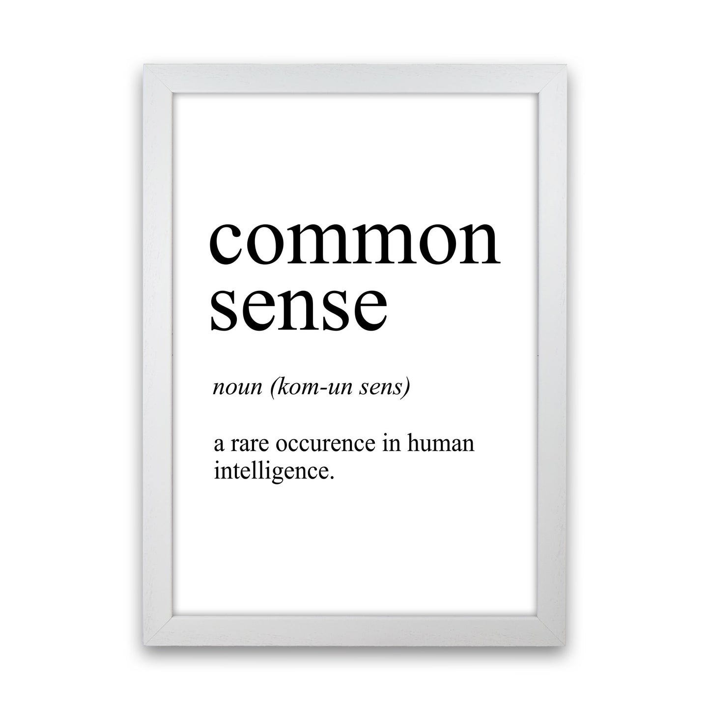 Common Sense Definition Art Print by Pixy Paper White Grain
