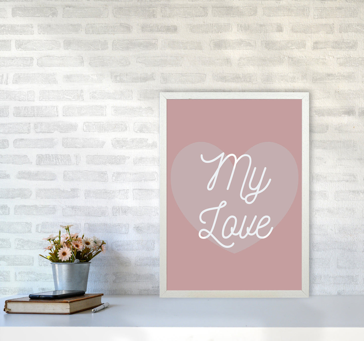 My love Quote Art Print by Proper Job Studio A2 Oak Frame