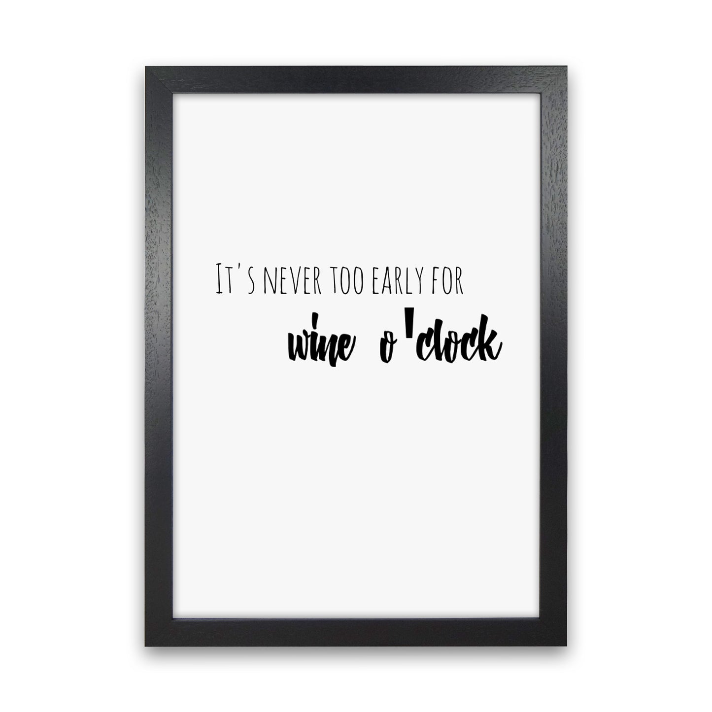 Wine o'clock Quote Art Print by Proper Job Studio Black Grain