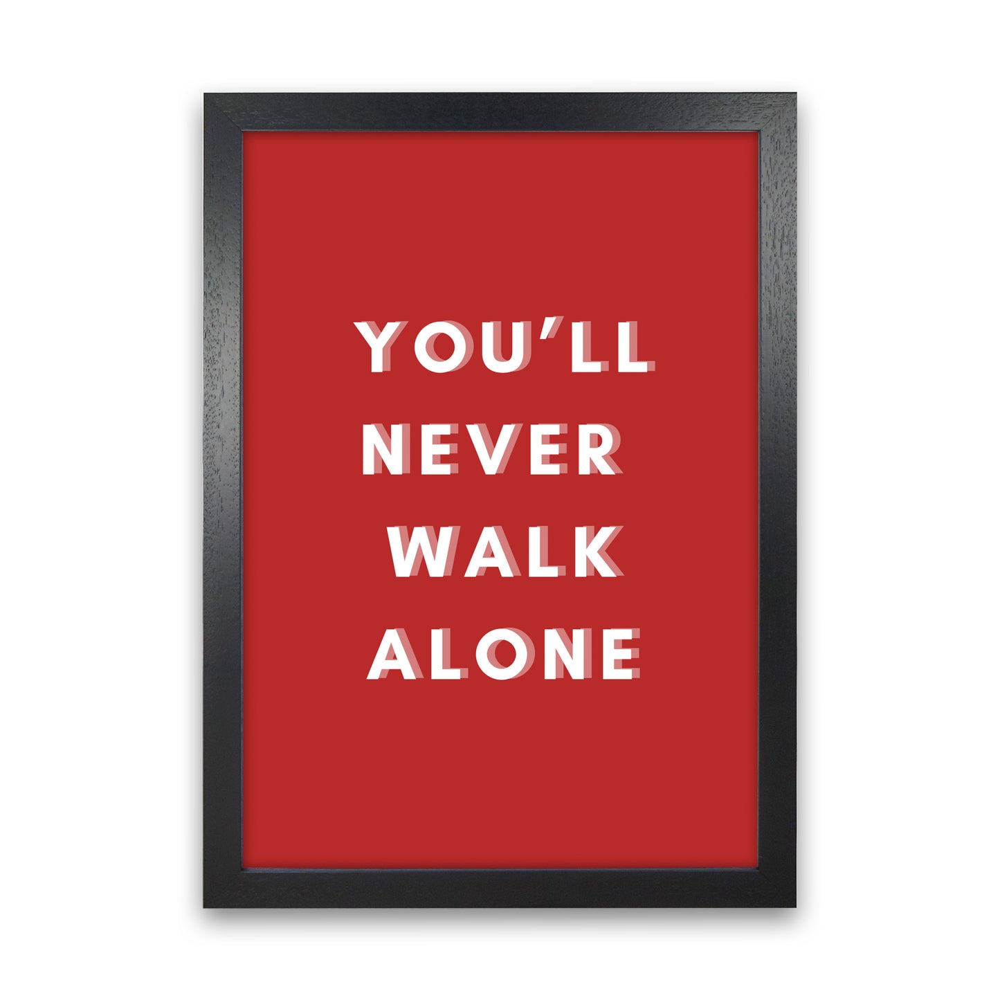 You'll never walk alone Art Print by Proper Job Studio Black Grain