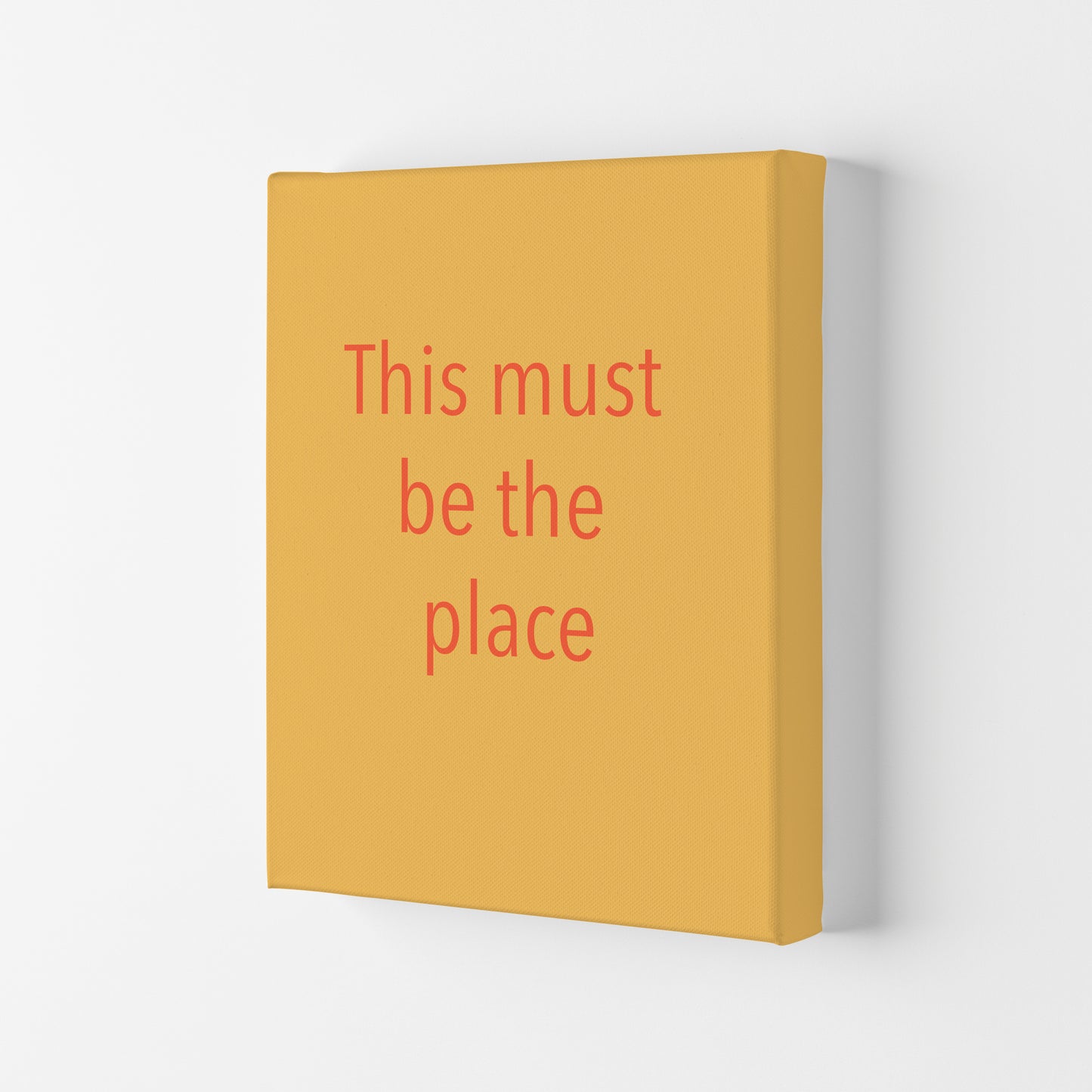 This must be the place Art Print by Proper Job Studio Canvas
