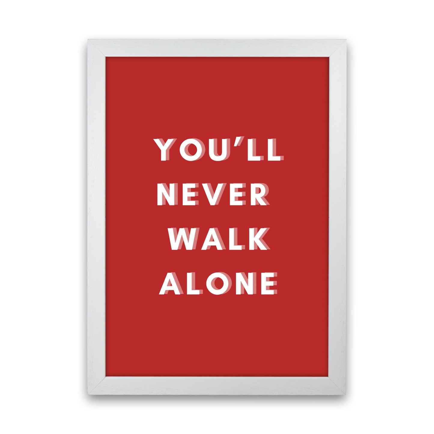 You'll never walk alone Art Print by Proper Job Studio White Grain