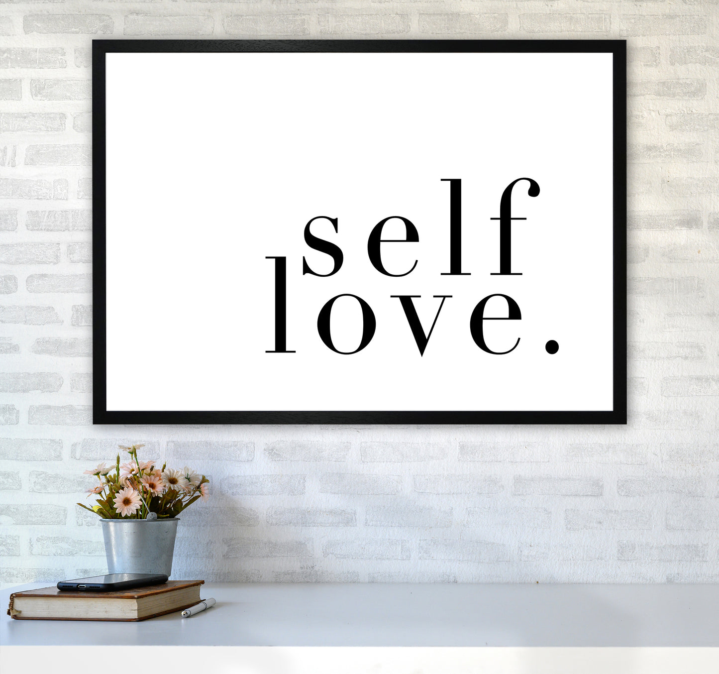 Selflove Type By Planeta444 A1 White Frame
