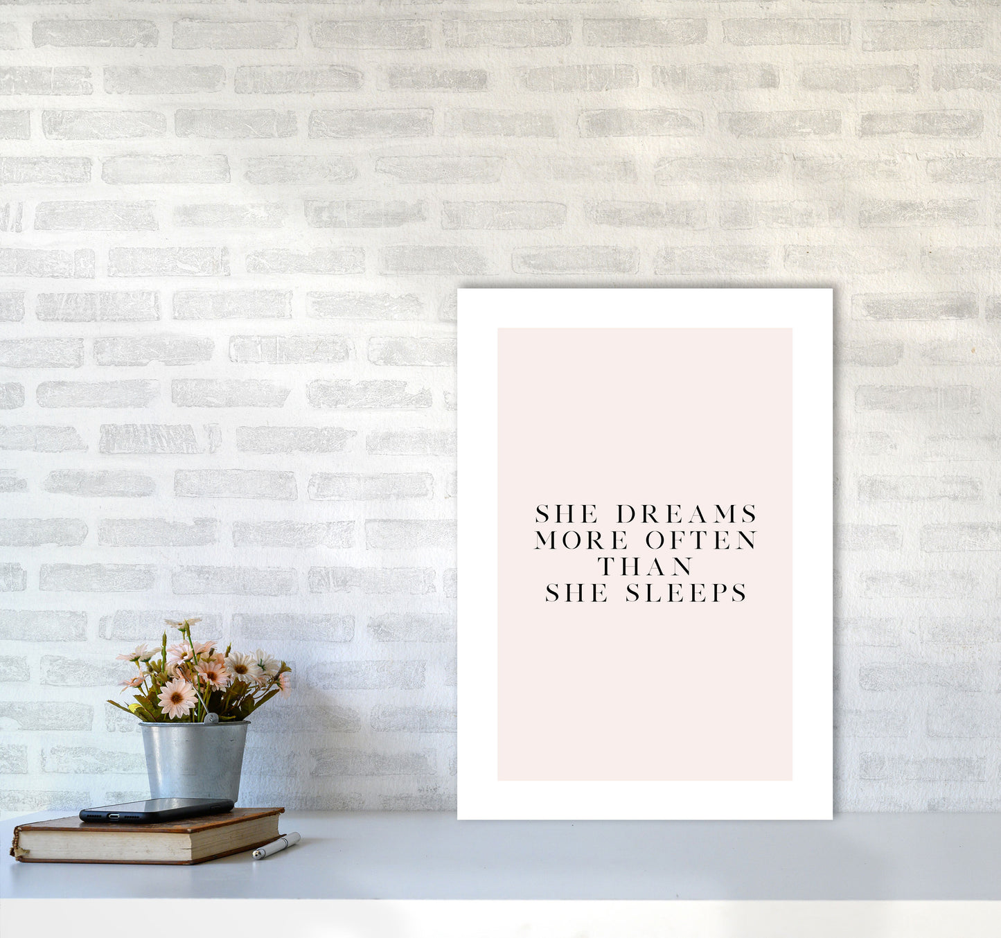 She Dreams More Often Than She Sleeps Blush Type By Planeta444 A2 Black Frame