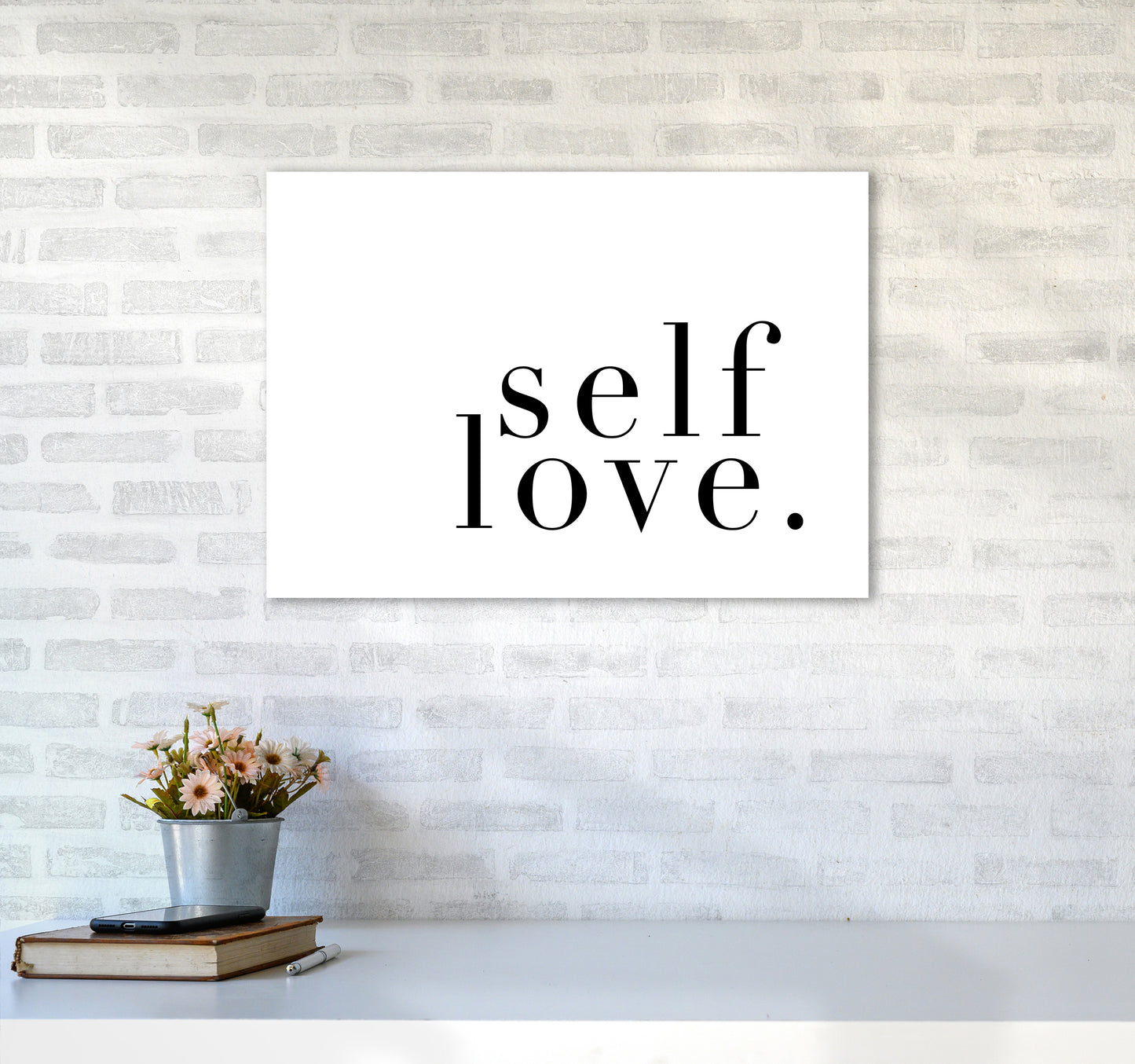 Selflove Type By Planeta444 A2 Black Frame