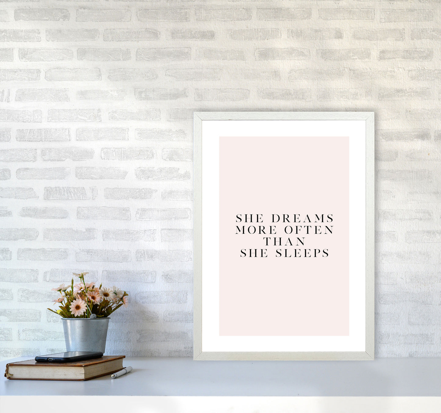 She Dreams More Often Than She Sleeps Blush Type By Planeta444 A2 Oak Frame