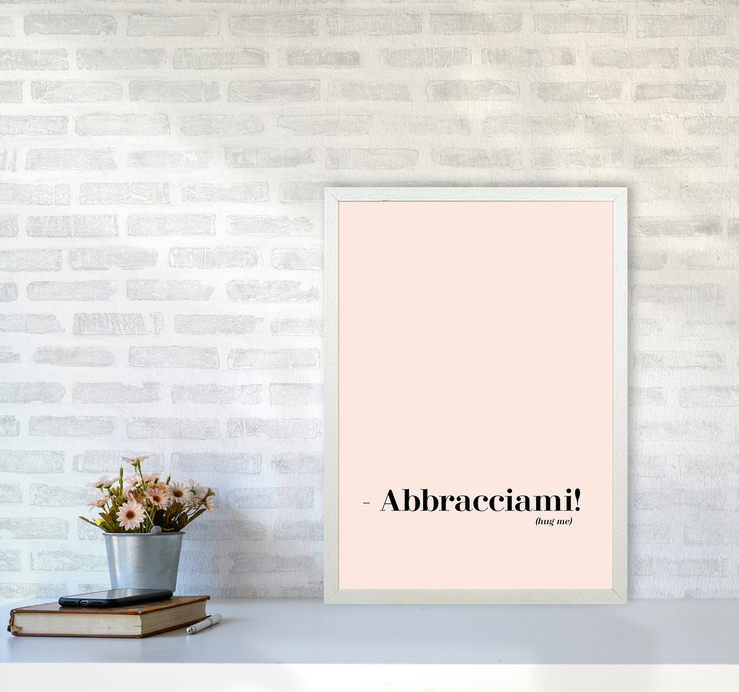 Abbracciami Modern Quote Art Print By Planeta444 A2 Oak Frame