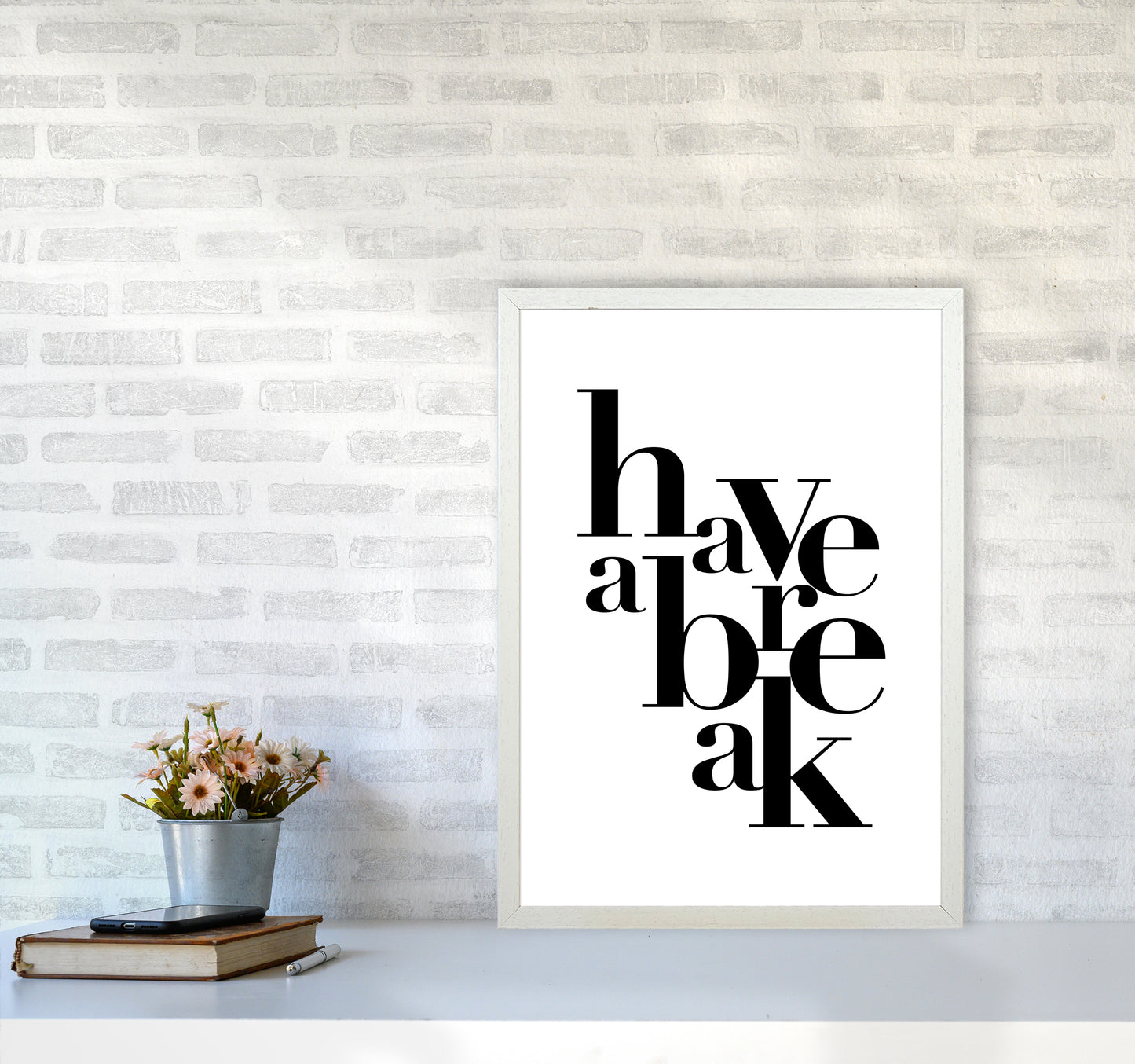 Have A Break By Planeta444 A2 Oak Frame