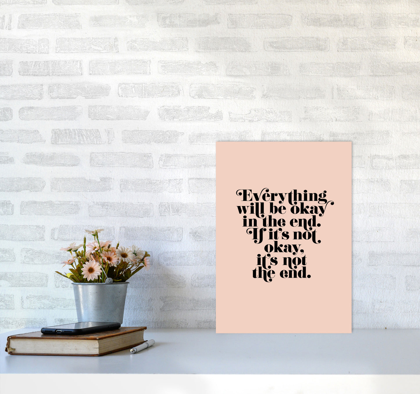 Everything Will Be Okay In The End By Planeta444 A3 Black Frame