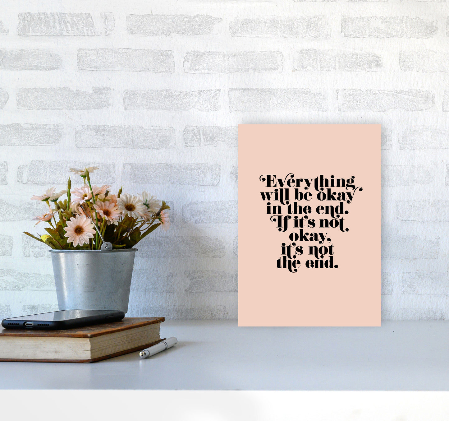Everything Will Be Okay In The End By Planeta444 A4 Black Frame