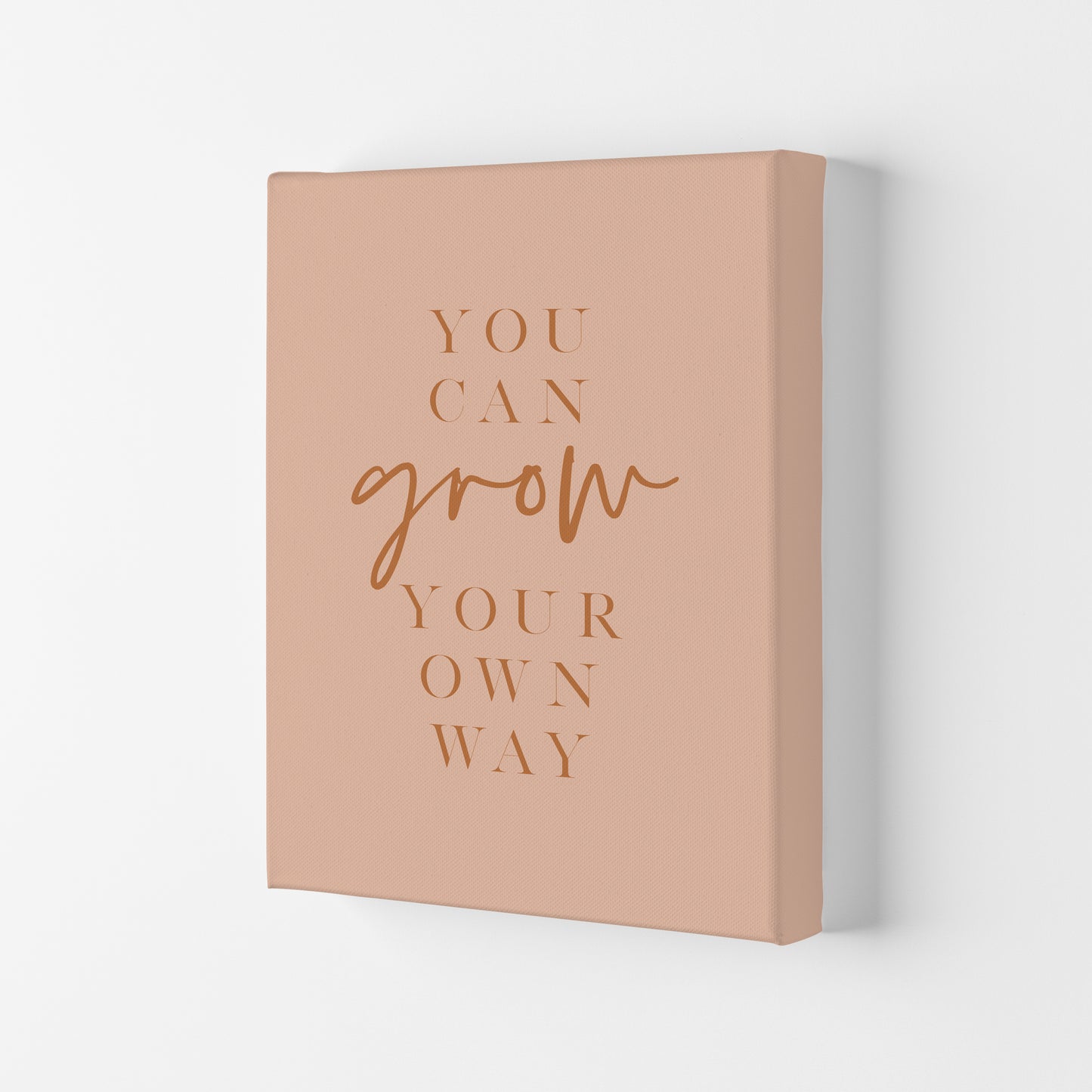 You Can Grow Your Own Way Earth Colors By Planeta444 Canvas