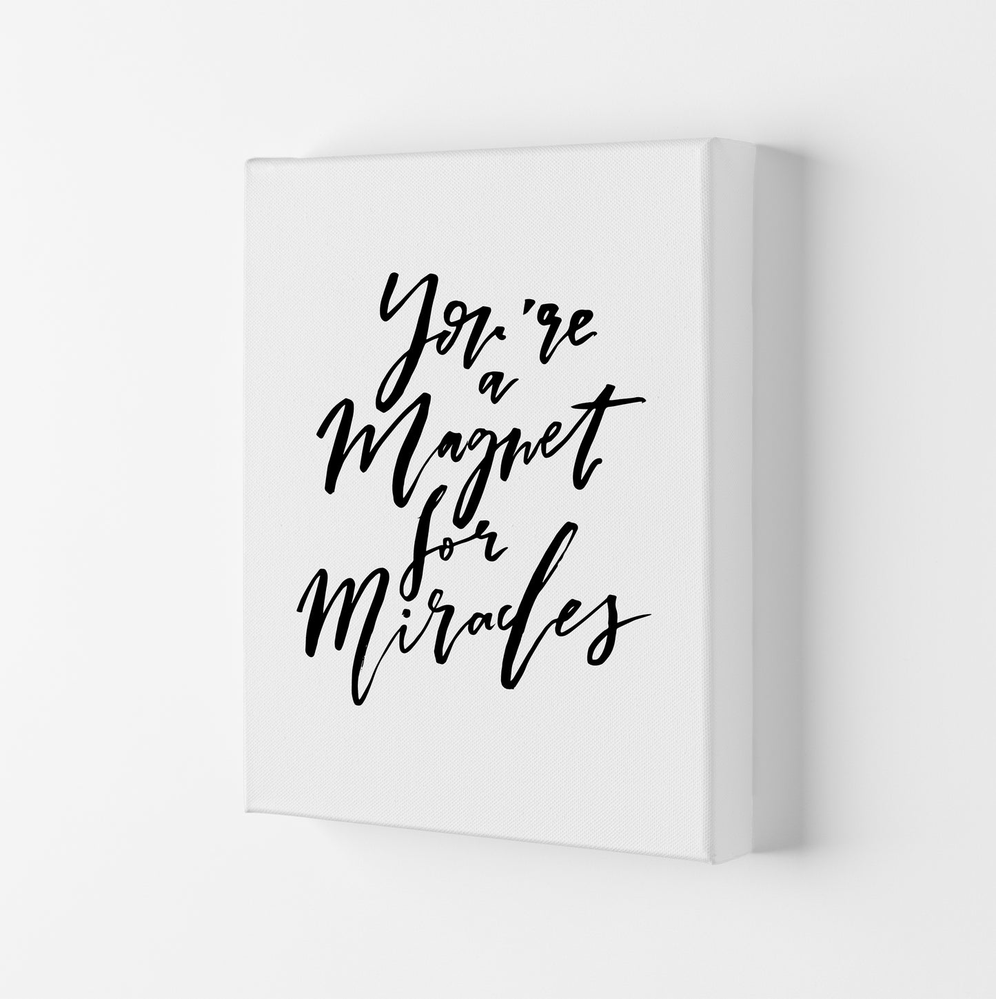 Youre A Magnet For Miracles By Planeta444 Canvas