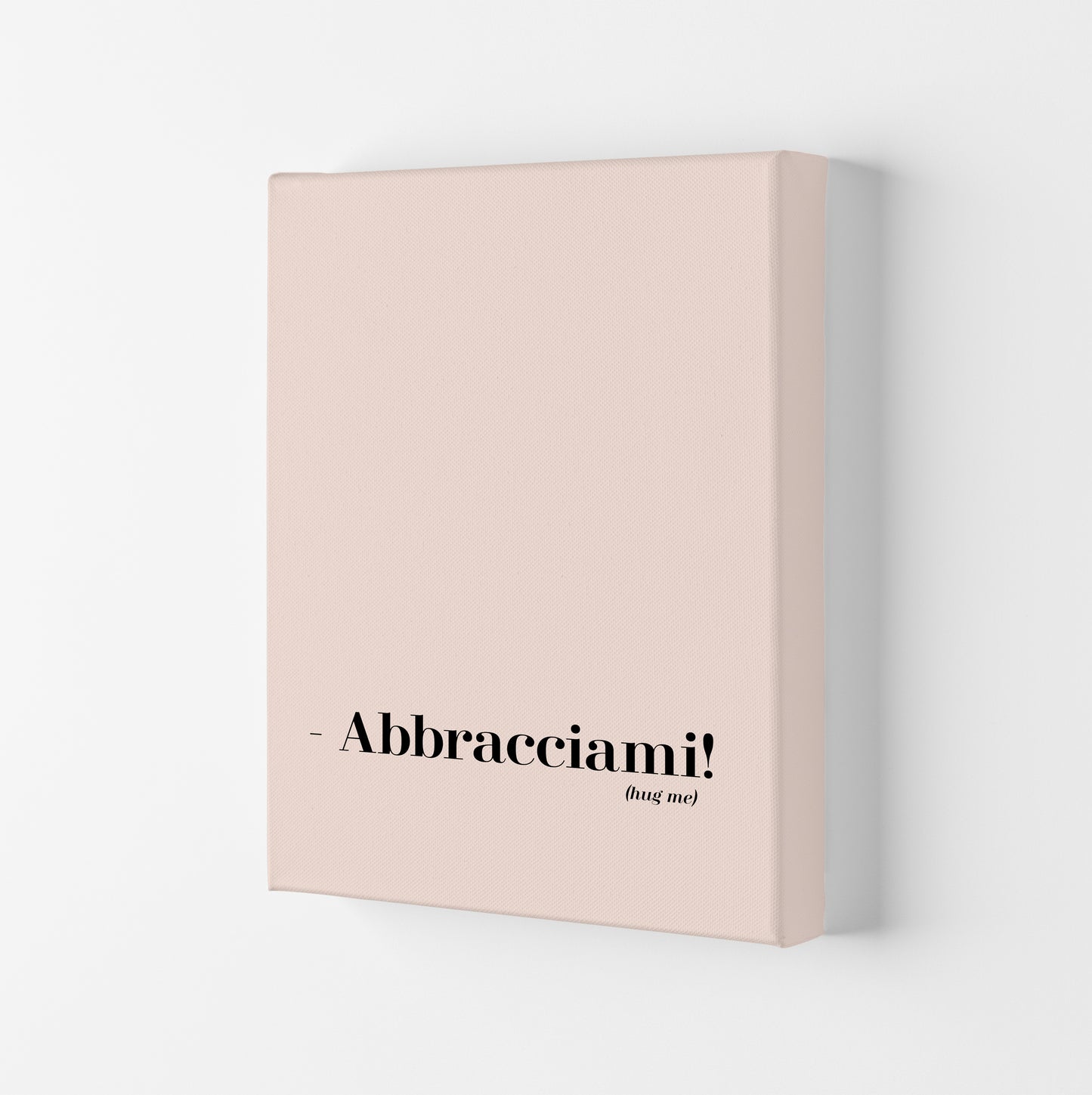 Abbracciami Modern Quote Art Print By Planeta444 Canvas