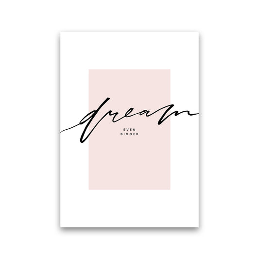 Dream Even Bigger By Planeta444 Print Only