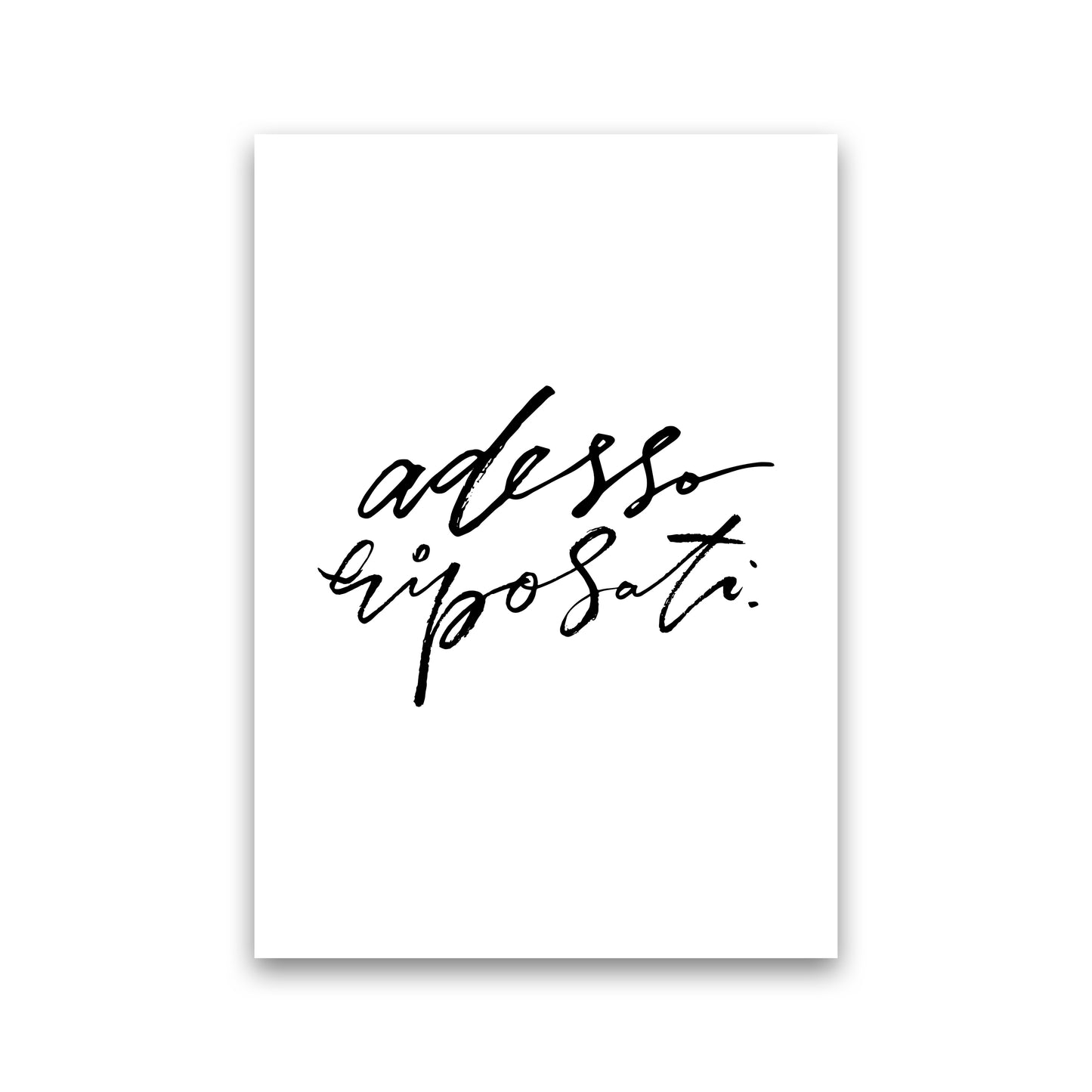 Adesso Riposati By Planeta444 Print Only