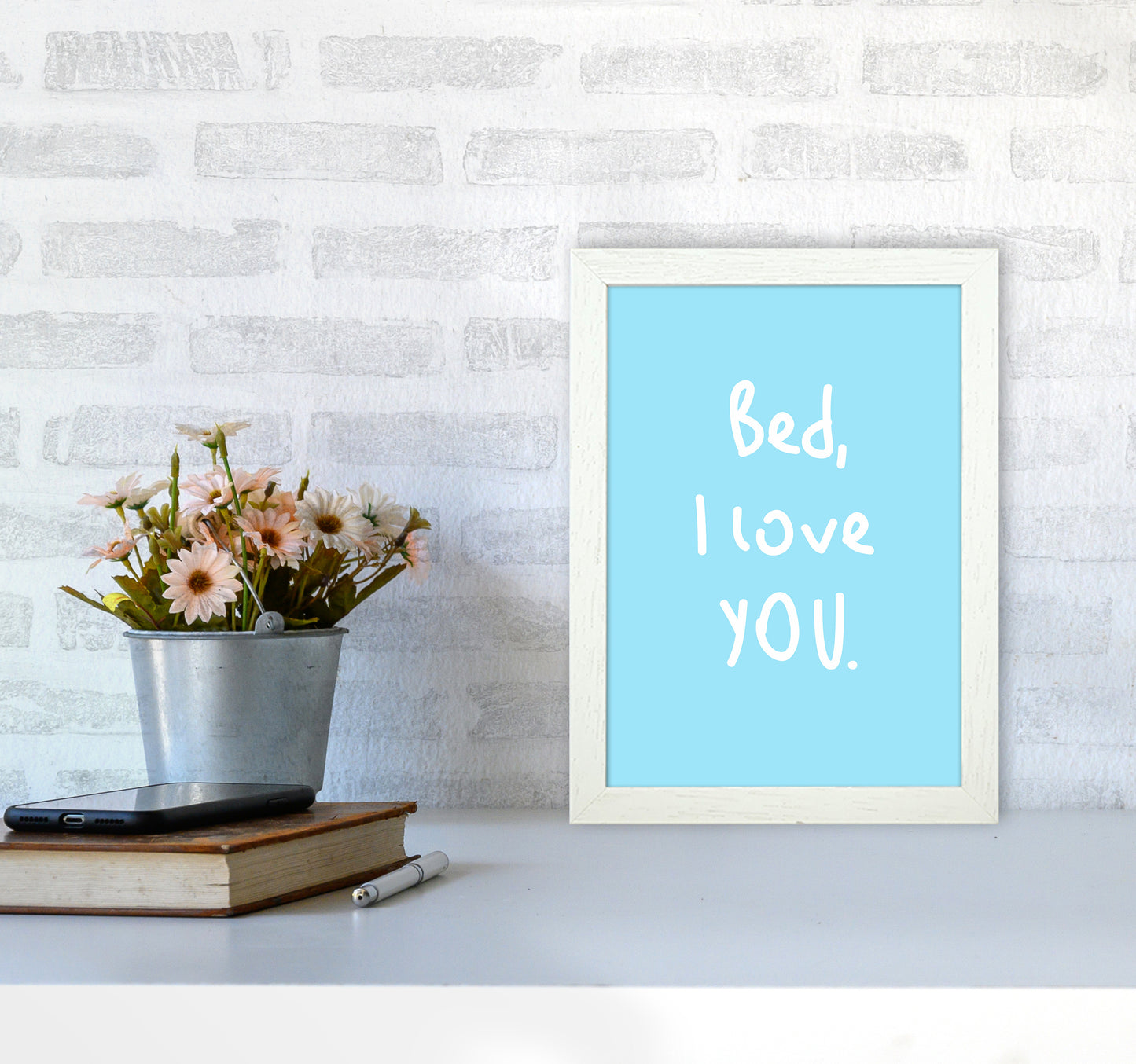 Bed I Love You Quote Art Print by Seven Trees Design