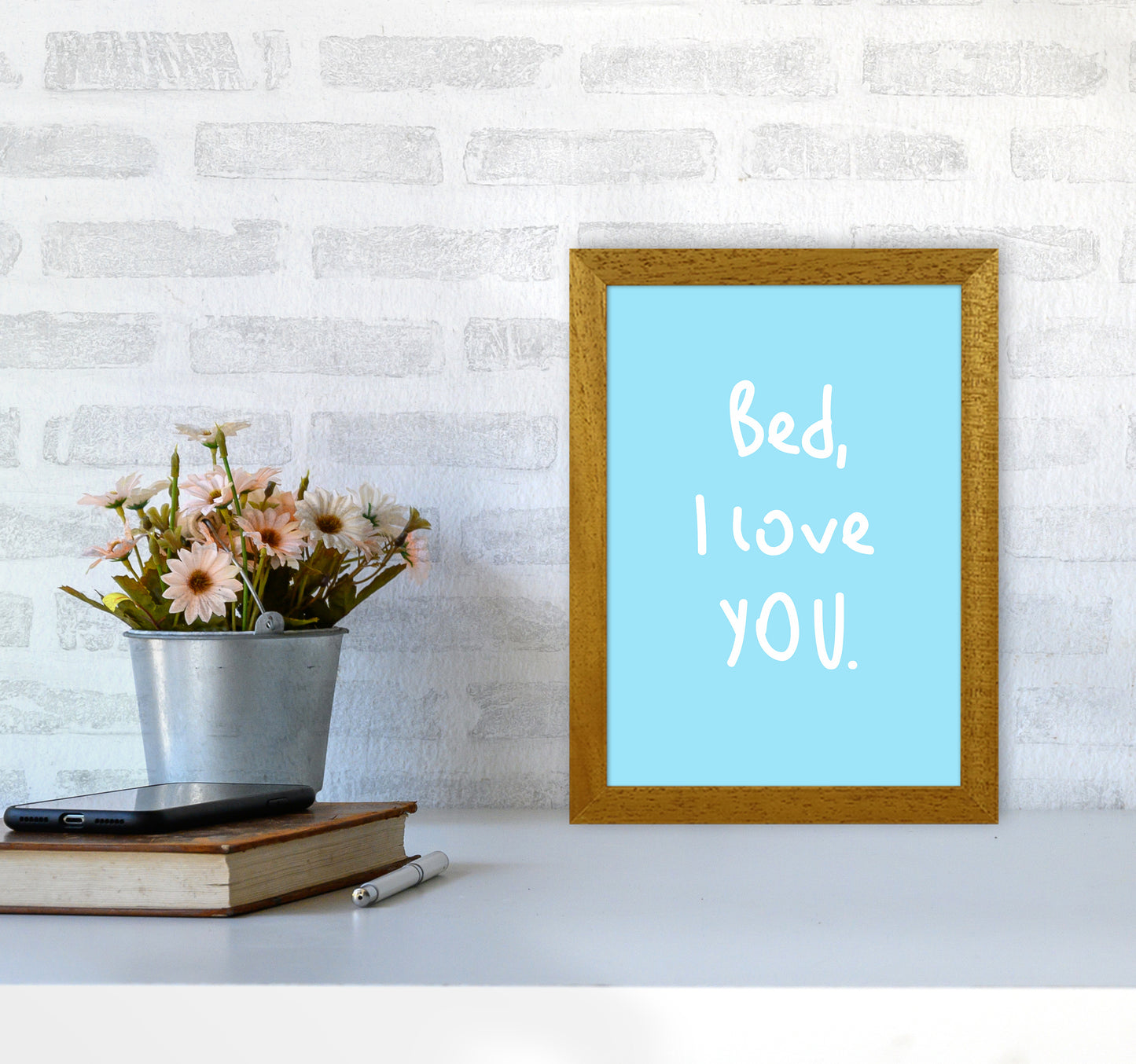 Bed I Love You Quote Art Print by Seven Trees Design
