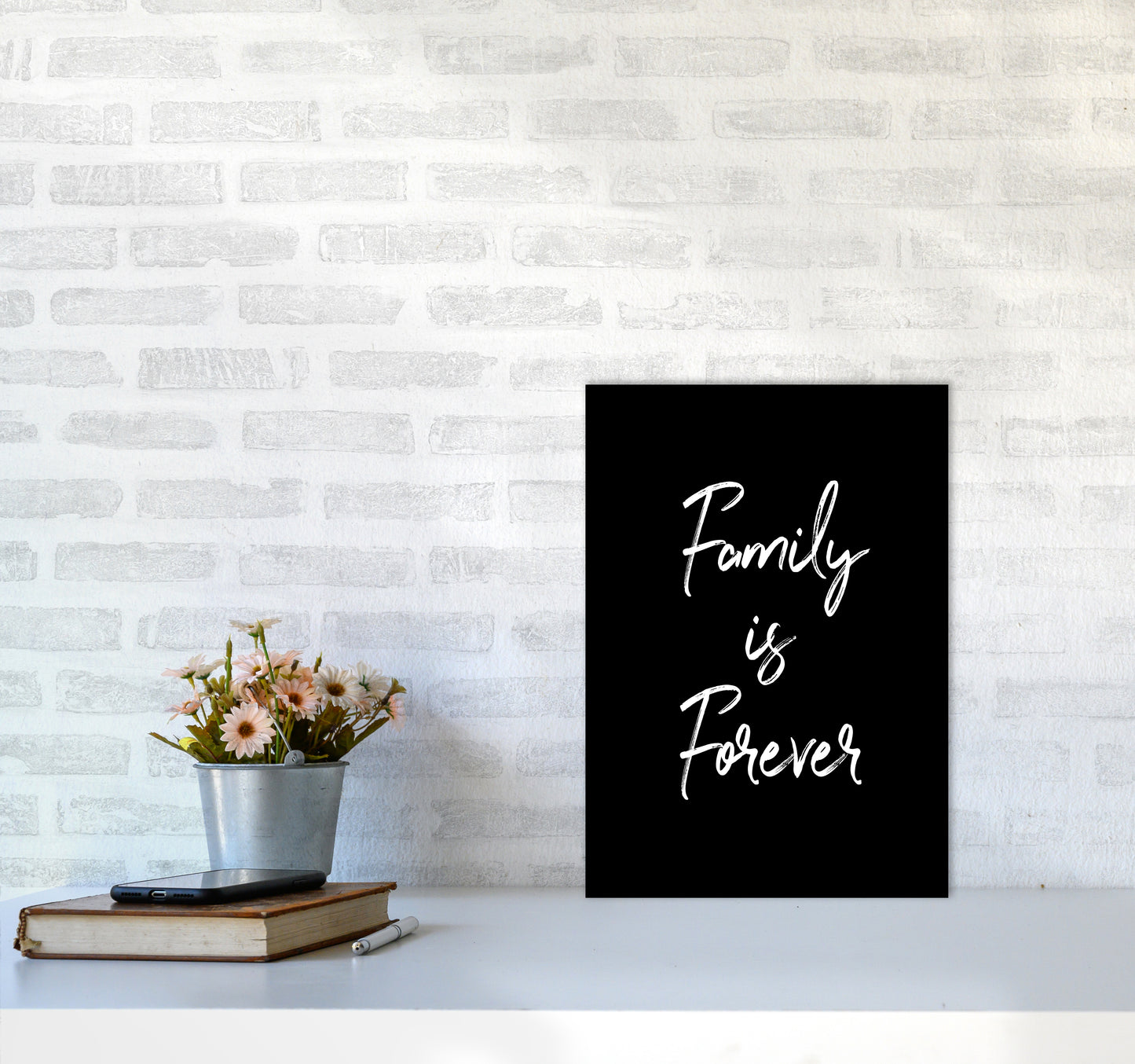 Family is Foreve Quote Art Print by Seven Trees Design