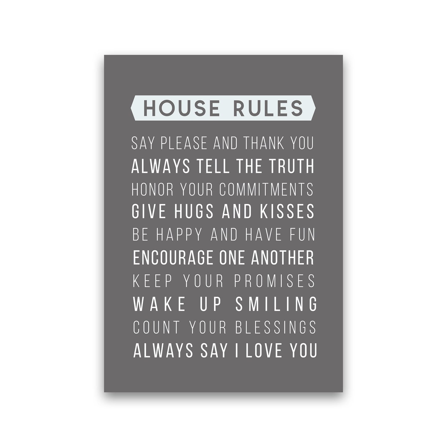 House Rules Quote Art Print by Seven Trees Design Print Only