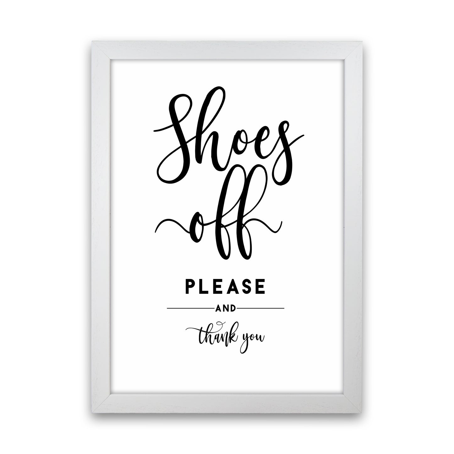 Shoes Off Quote Art Print by Seven Trees Design
