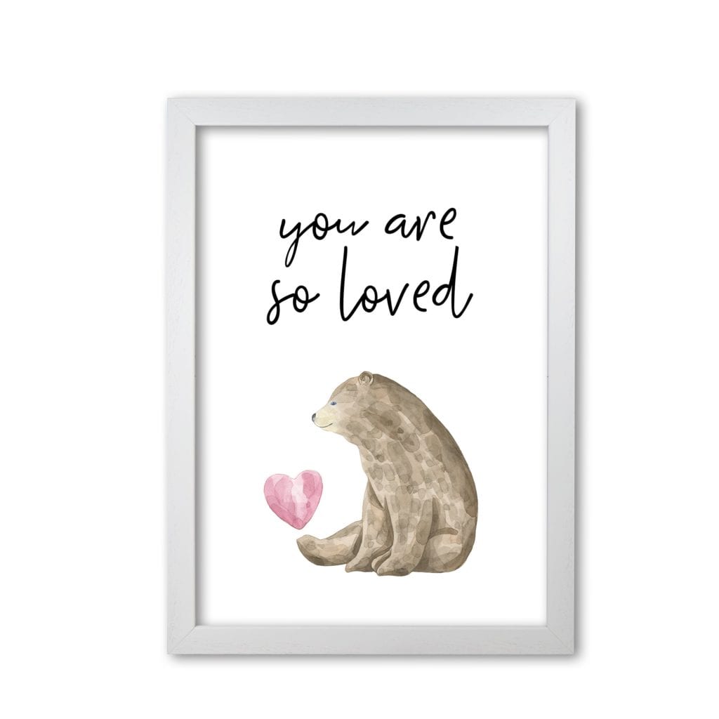 Brown bear you are so loved modern fine art print, framed childrens nursey wall art poster