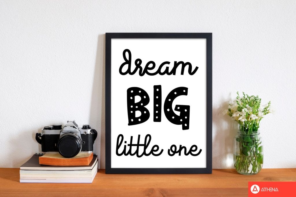 Dream big little one black modern fine art print, framed childrens nursey wall art poster