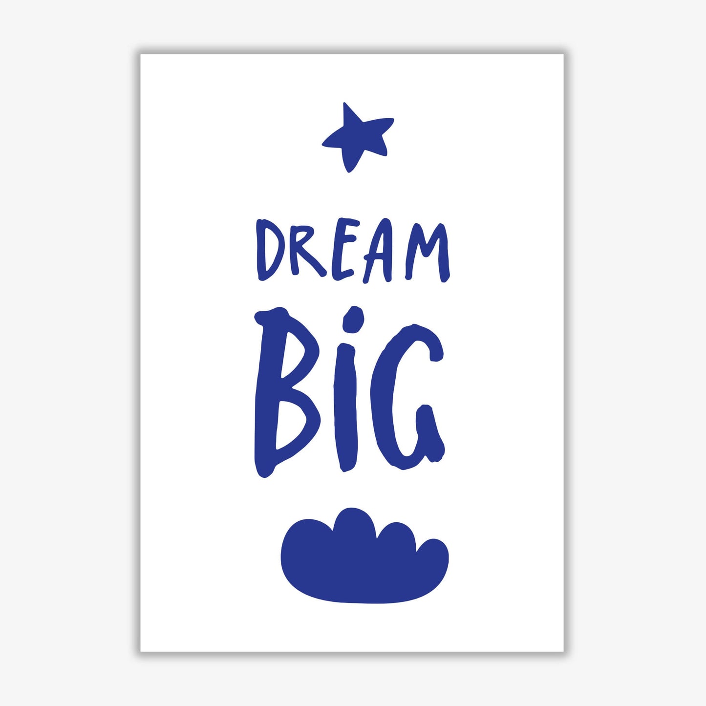 Dream big navy modern fine art print, framed typography wall art
