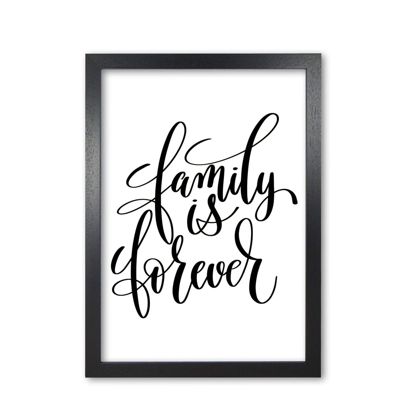 Family is forever modern fine art print, framed typography wall art