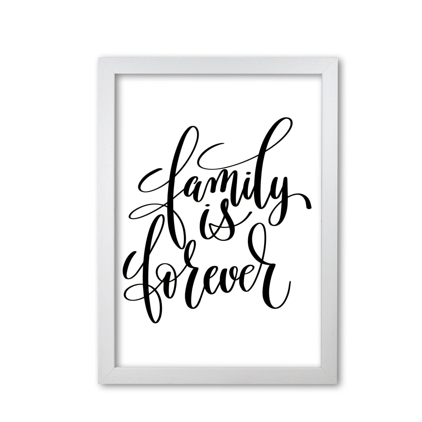 Family is forever modern fine art print, framed typography wall art