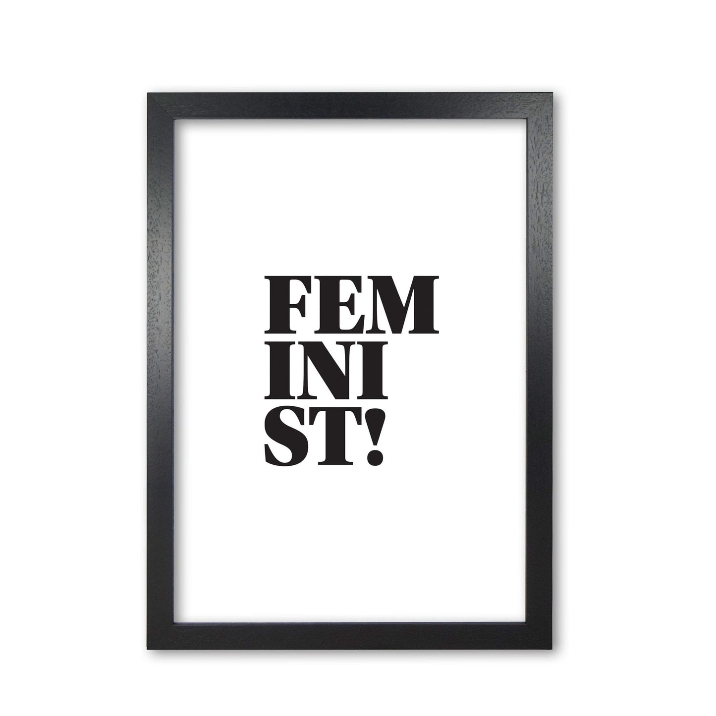 Feminist! modern fine art print, framed typography wall art