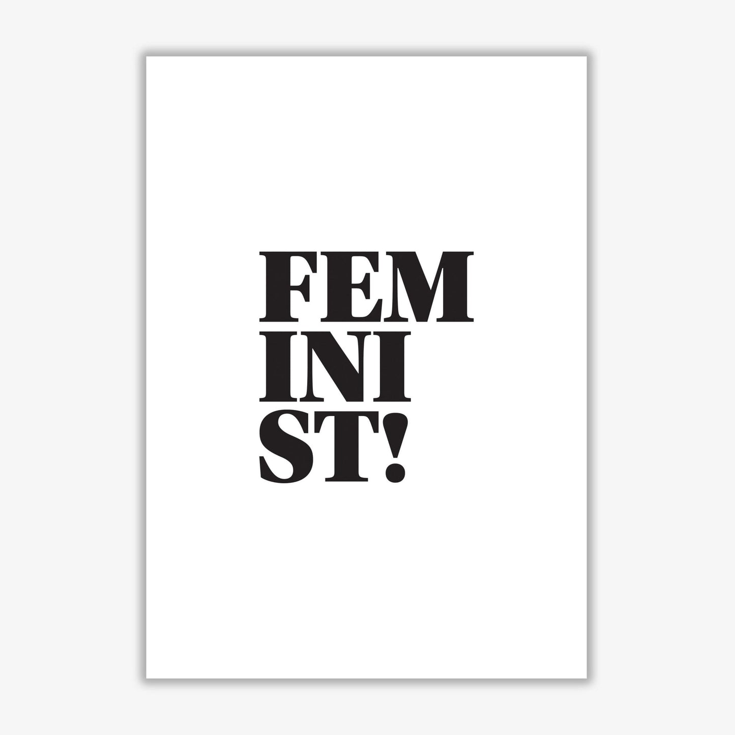 Feminist! modern fine art print, framed typography wall art