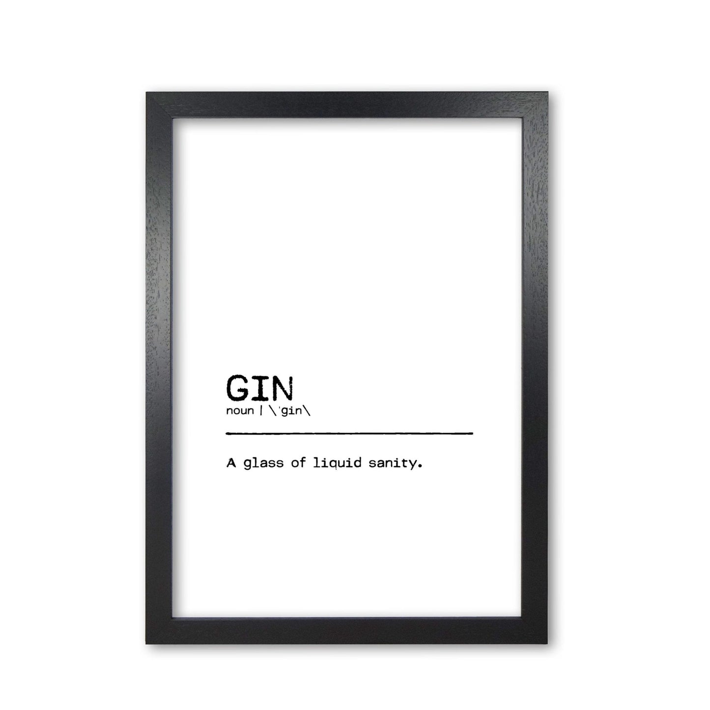 Gin sanity definition quote fine art print by orara studio