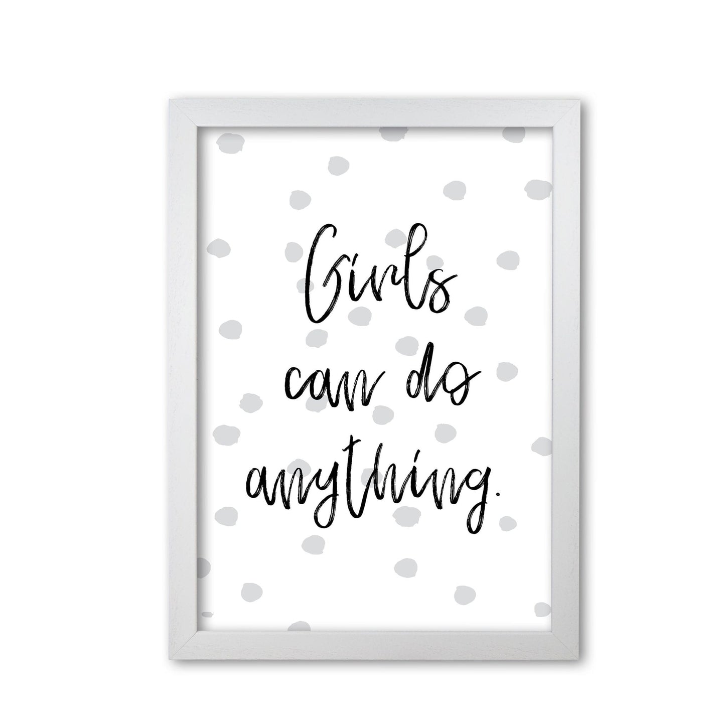 Girls can do anything grey polka dots modern fine art print, framed typography wall art