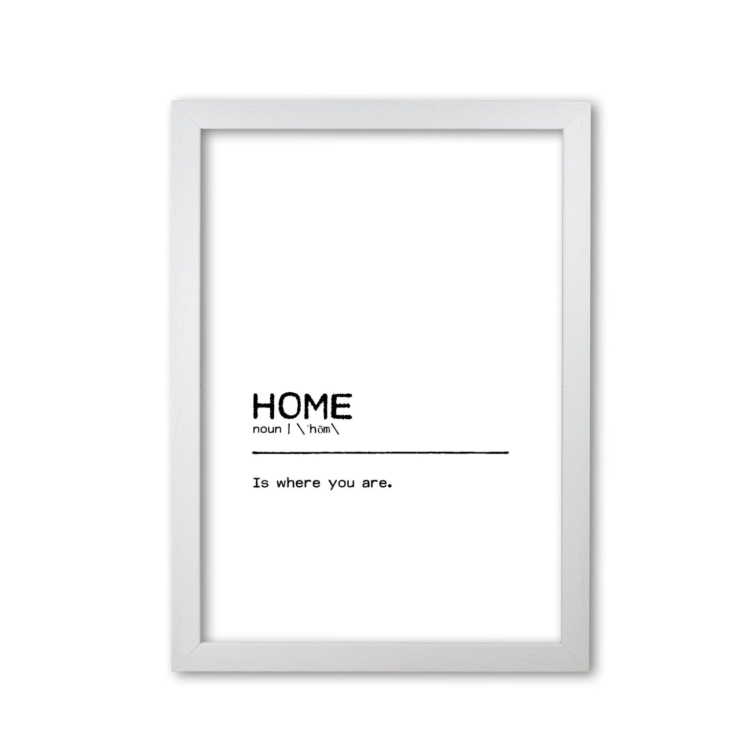 Home you definition quote fine art print by orara studio