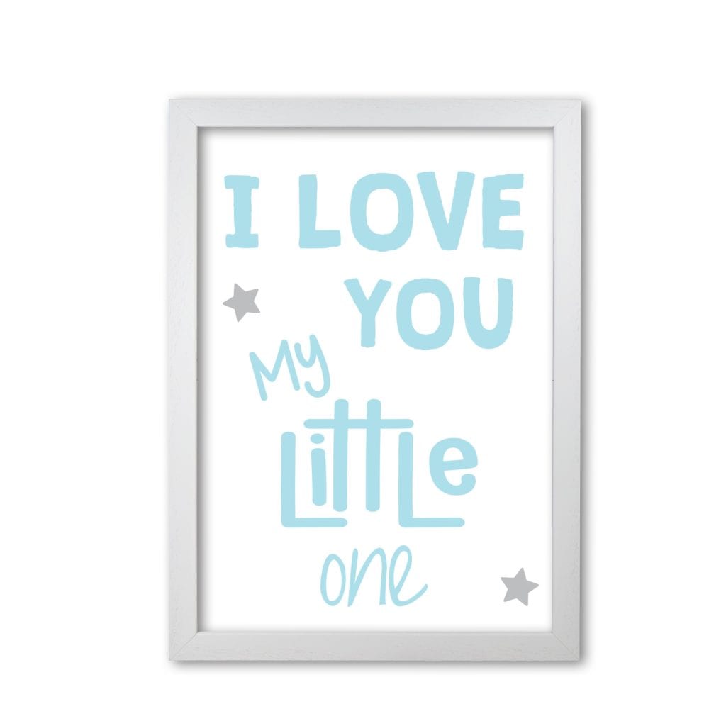 I love you little one blue modern fine art print, framed childrens nursey wall art poster