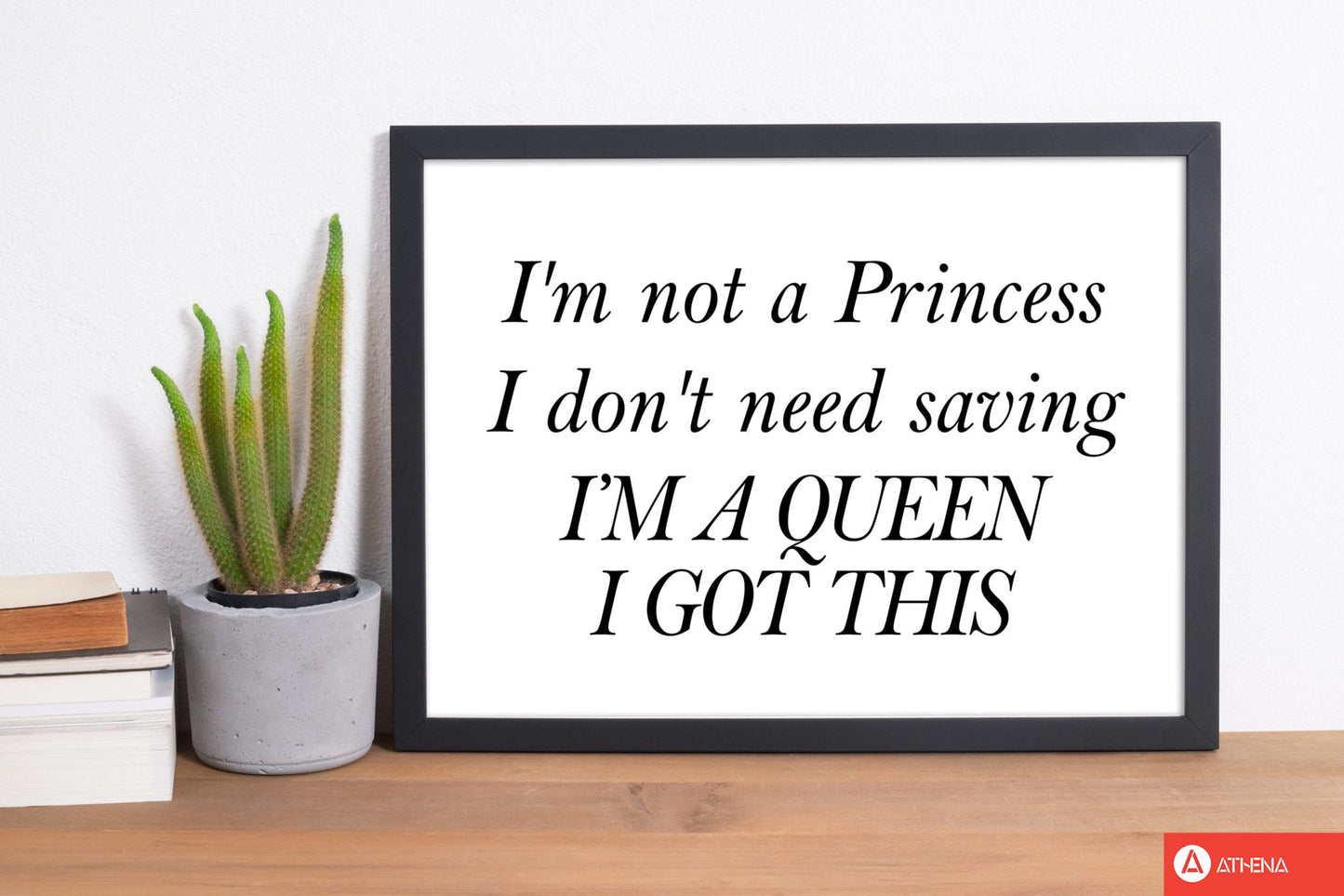 I'm a queen modern fine art print, framed typography wall art