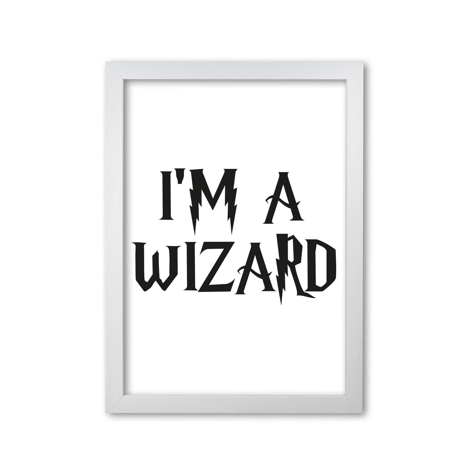 I'm a wizard modern fine art print, framed typography wall art