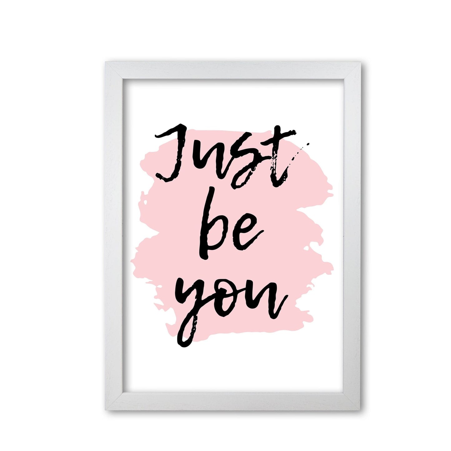 Just be you modern fine art print, framed typography wall art