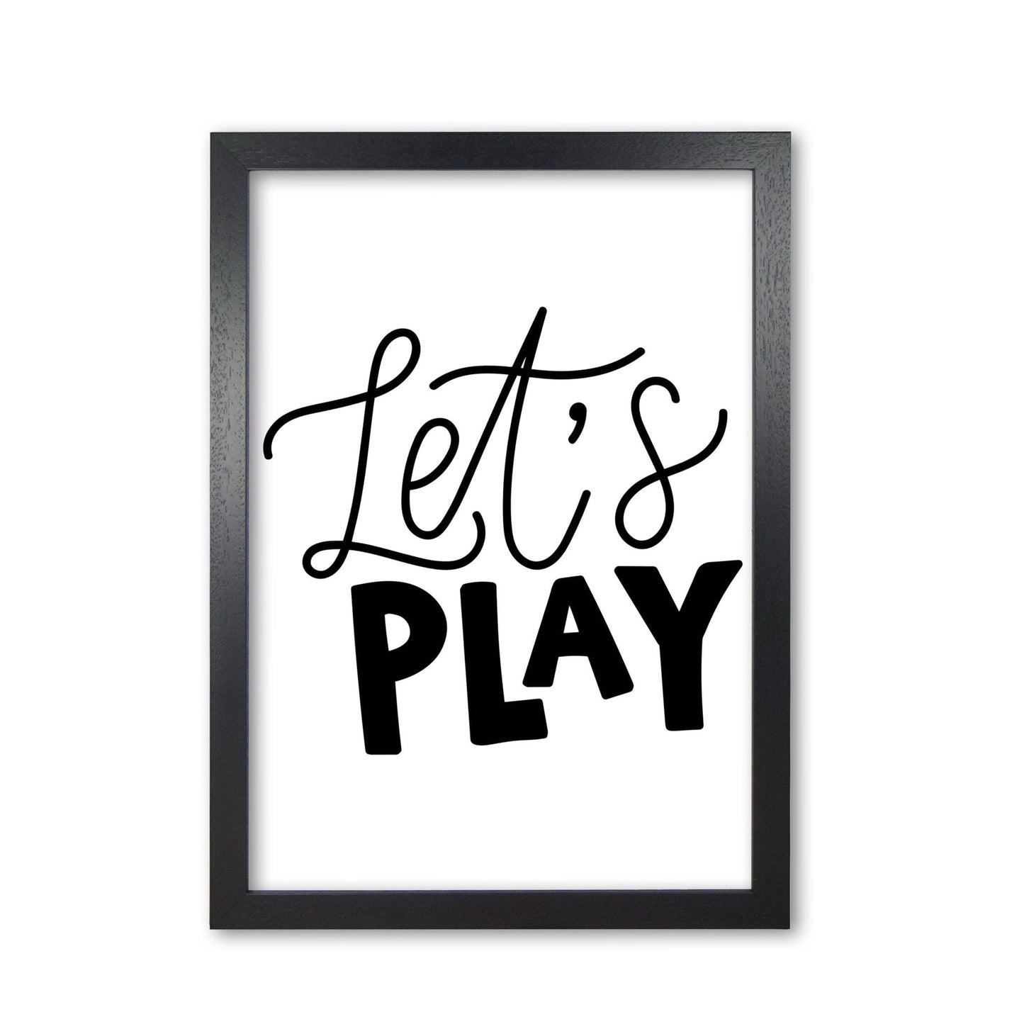 Let's play black modern fine art print, framed typography wall art