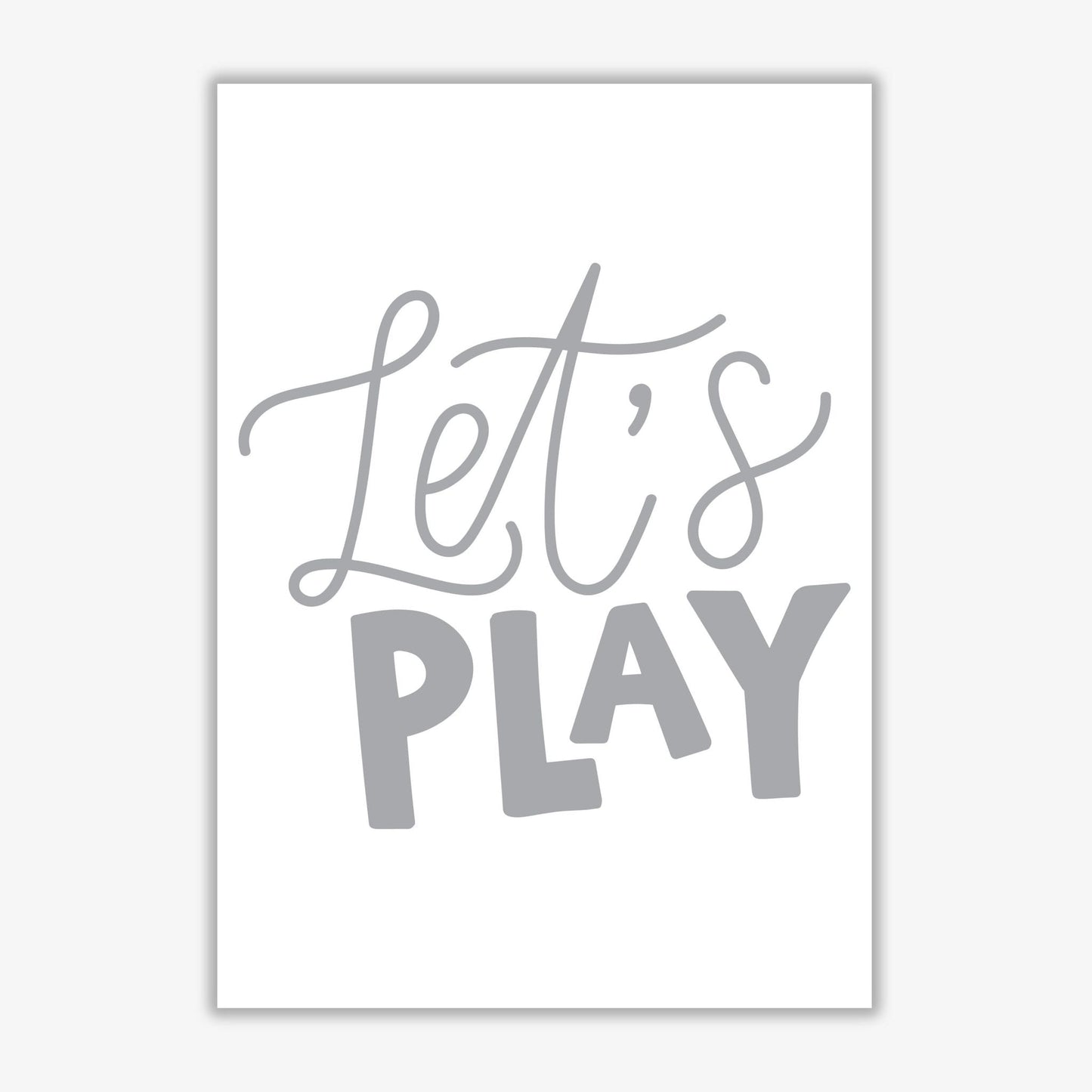 Let's play grey modern fine art print, framed typography wall art