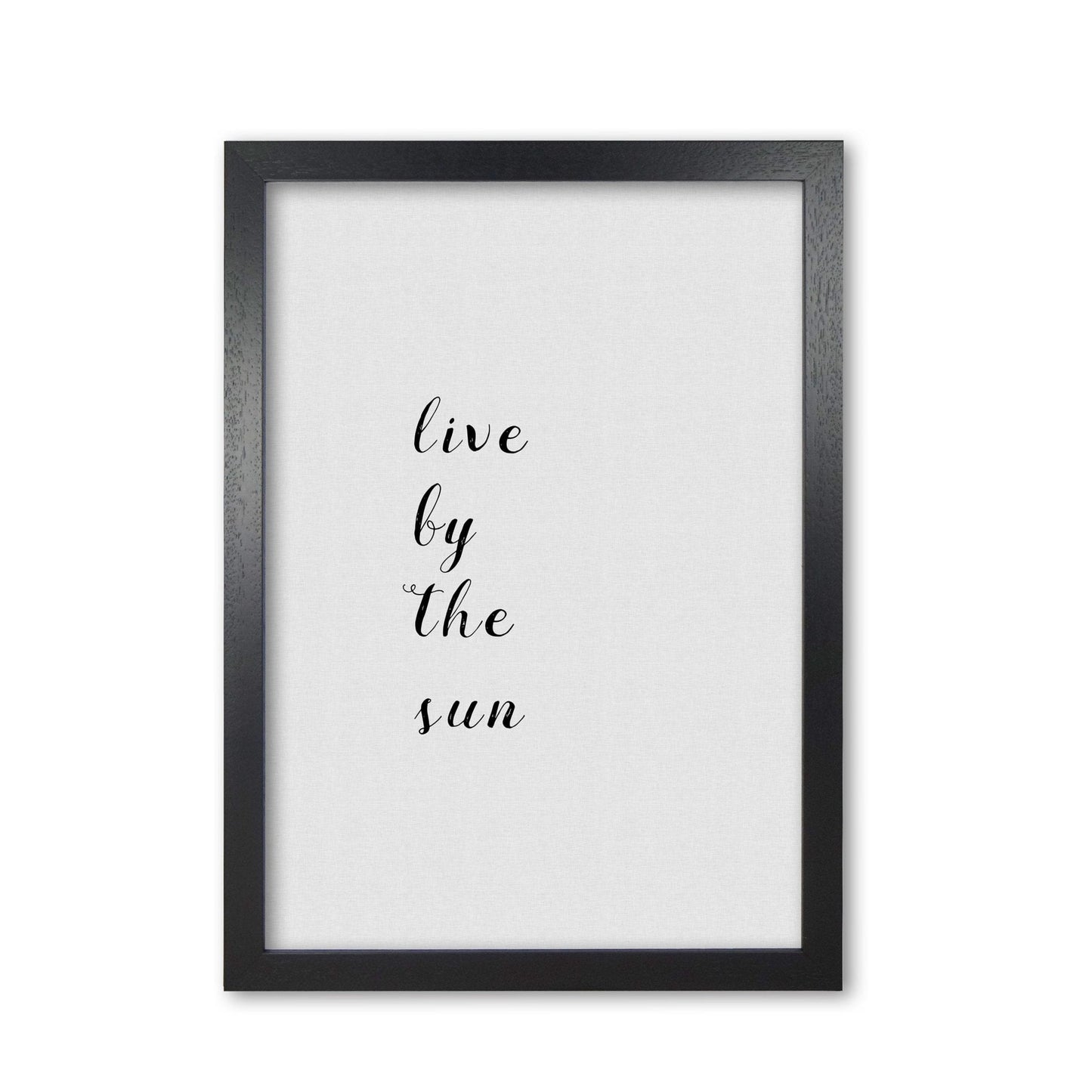 Live by the sun fine art print by orara studio