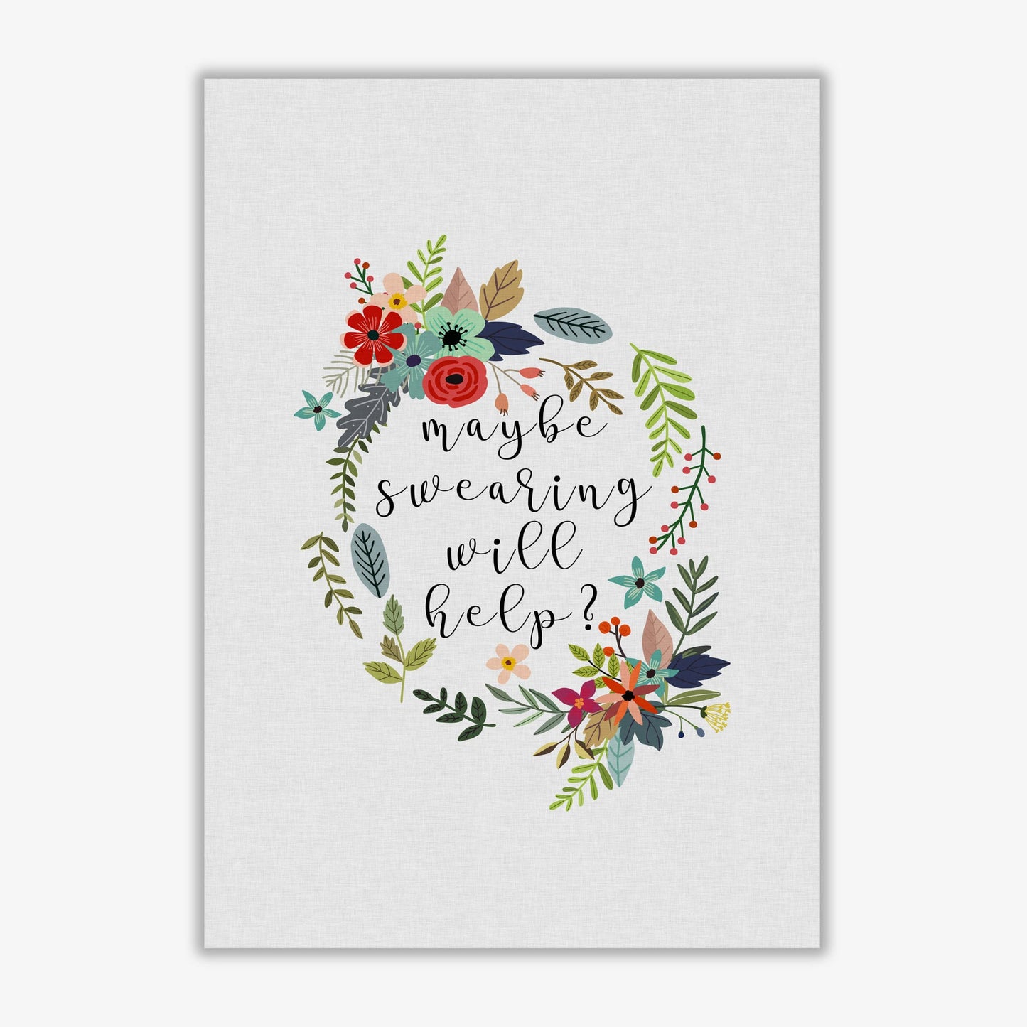 Maybe swearing will help fine art print by orara studio
