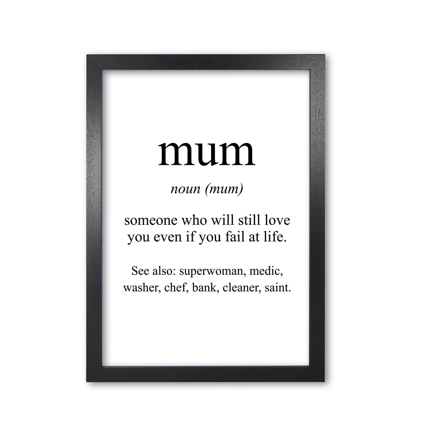 Mum modern fine art print, framed typography wall art